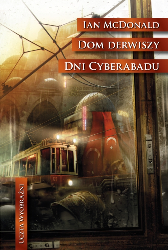 Okładka - Dom derwiszy. Dni Cyberabadu