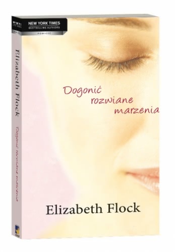 Okładka - Dogonić rozwiane marzenia