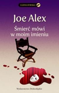 Ok�adka - �mier� m�wi w moim imieniu