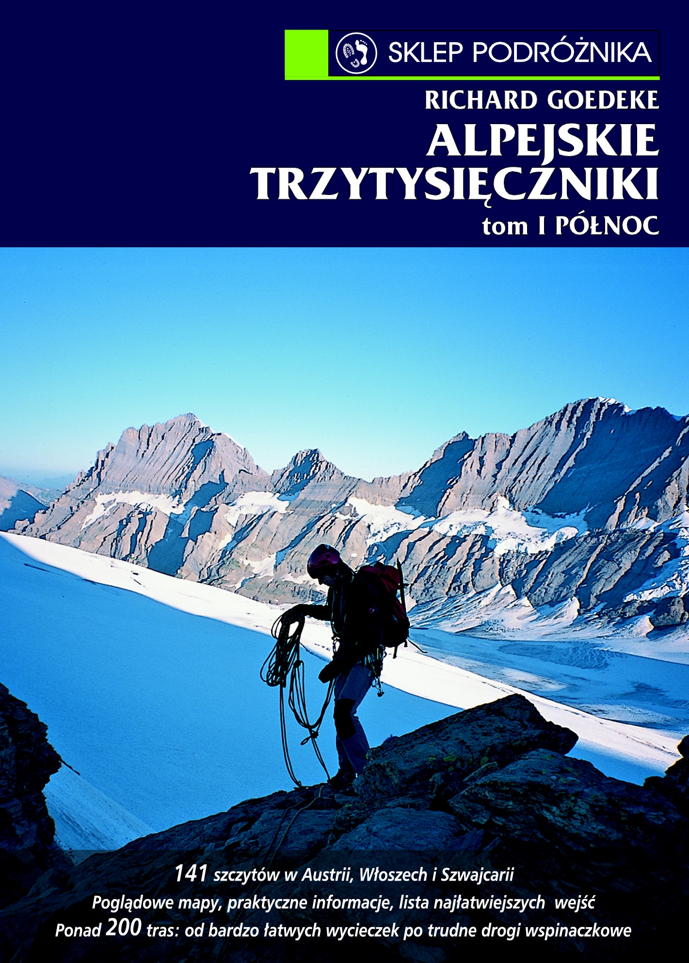 Ok�adka - Alpejskie Trzytysi�czniki tom I. P�noc