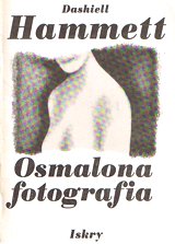 Okładka - Osmalona fotografia. Idiotyczna sprawa