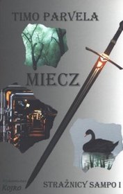 Ok�adka - Stra�nicy sampo. Miecz