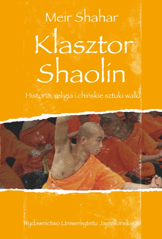 Okładka - Klasztor Shaolin. Historia, religia i chińskie sztuki walki