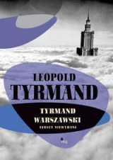 Okładka - Tyrmand warszawski Teksty niewydane