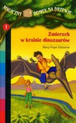 Ok�adka - Magiczny domek na drzewie 1. Zmierzch w krainie dinozaur�w