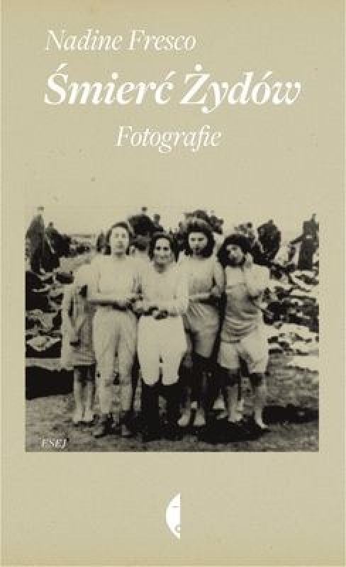 Okładka - Śmierć Żydów Fotografie