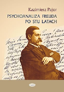 Okładka - Psychoanaliza Freuda po stu latach