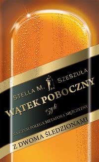 Ok�adka - W�tek poboczny czyli na czym polega metafora m�czyzny z dwoma �ledzionami