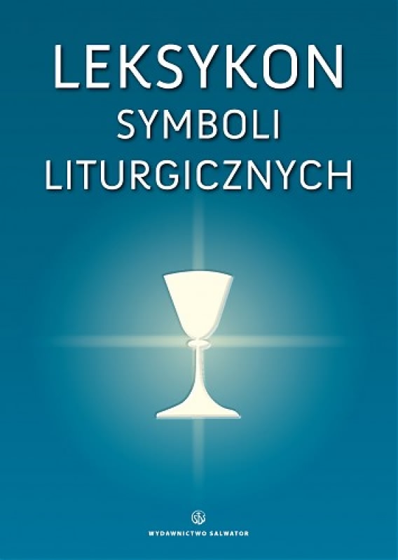 Ok�adka - Leksykon symboli liturgicznych