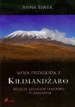 Okładka - Moja przygoda z Kilimandżaro