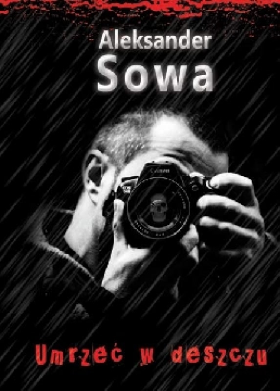 Ok�adka - Umrze� w deszczu