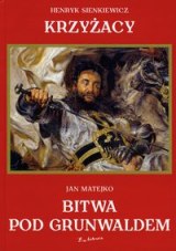 Okładka - Krzyżacy. Bitwa pod Grunwaldem
