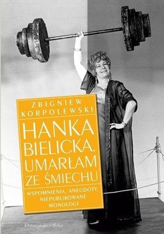 Ok�adka - Hanka Bielicka Umar�am ze �miechu