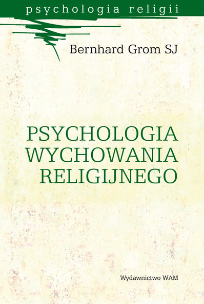 Okładka - Psychologia wychowania religijnego