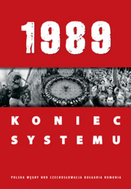 Okładka - 1989. Koniec systemu