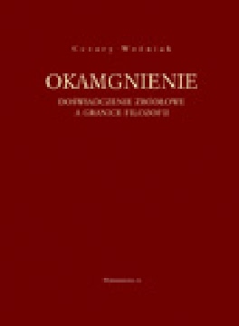 Ok�adka - Okamgnienie. Do�wiadczenie �r�d�owe a granice filozofii
