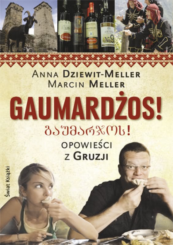 Okładka - Gaumardżos. Opowieści z Gruzji