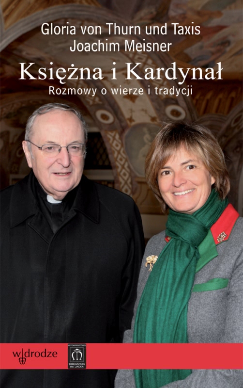 Ok�adka - Ksi�na i Kardyna�. Rozmowy o wierze i tradycji