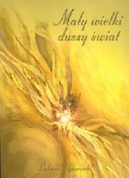 Okładka - Mały wielki duszy świat