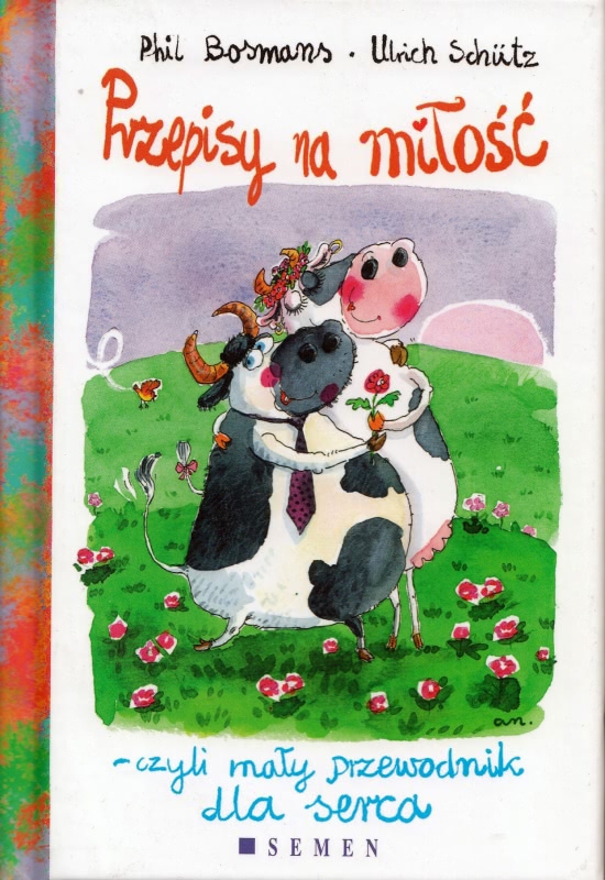 Okładka - Przepisy na miłość czyli mały przewodnik dla serca