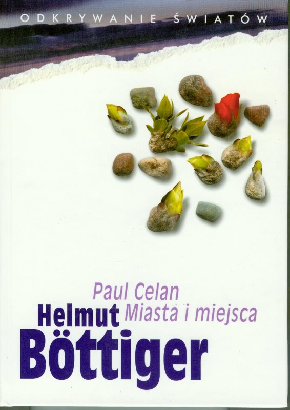 Okładka - Paul Celan. Miasta i miejsca