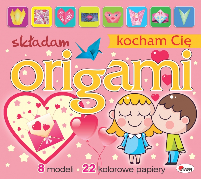 Okładka - Składam Origami – Kocham Cię
