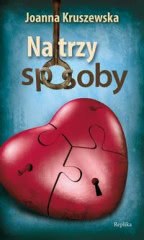 Ok�adka - Na trzy sposoby