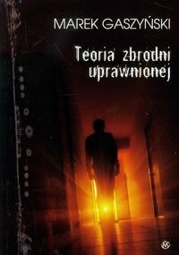 Okładka - Teoria zbrodni uprawnionej