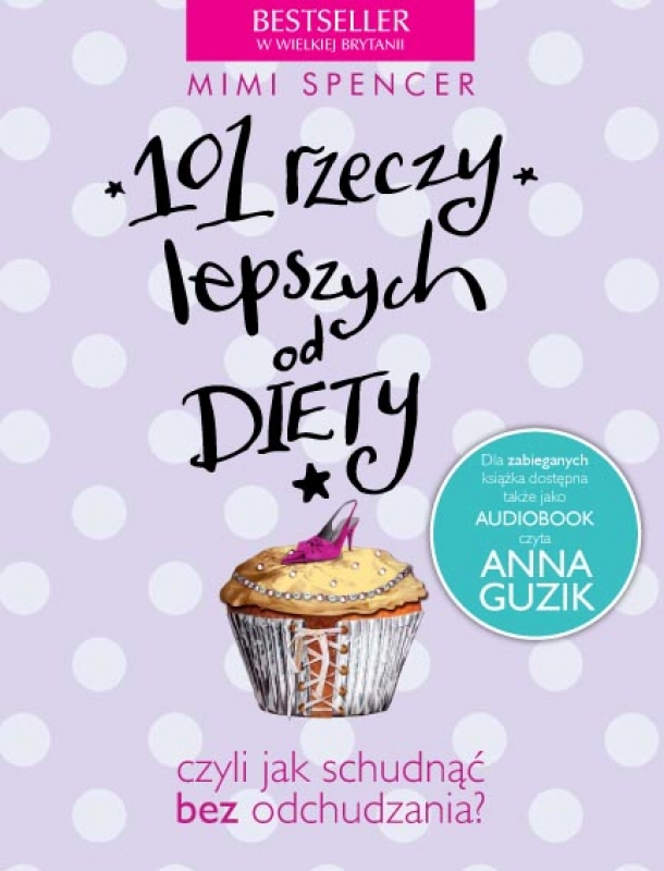 Okładka - 101 rzeczy lepszych od diety