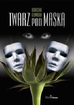 Okładka - Twarz pod maską