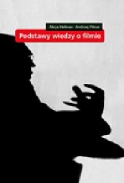 Okładka - Podstawy wiedzy o filmie