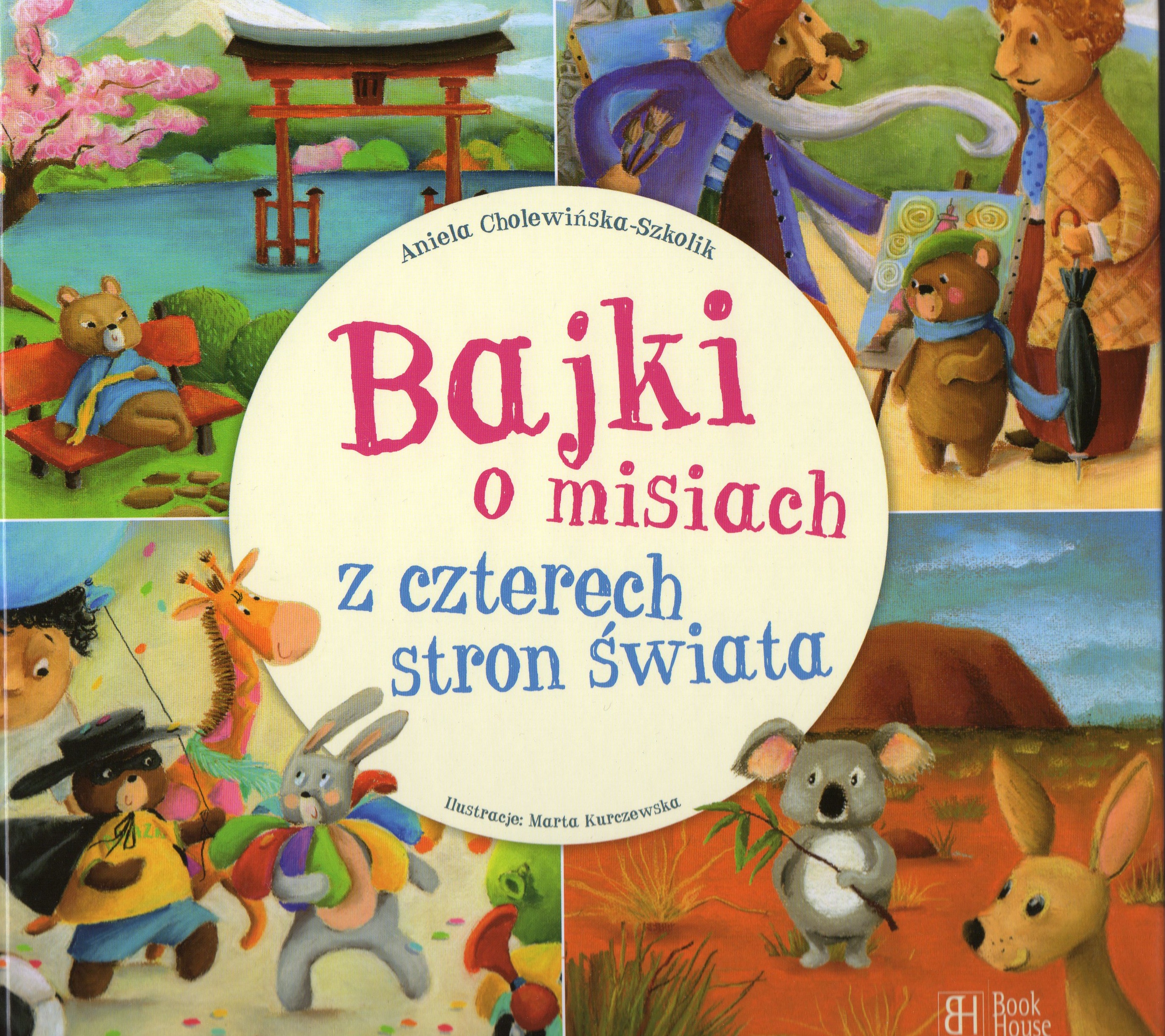 Ok�adka - Bajki o misiach z czterech stron �wiata