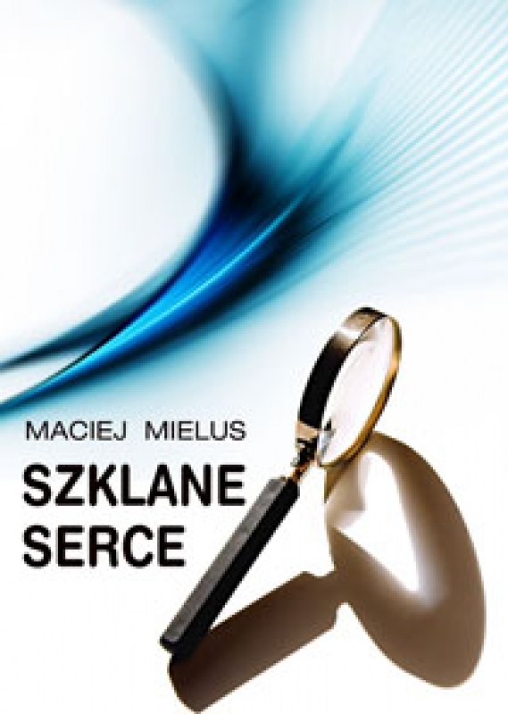 Okładka - Szklane serce
