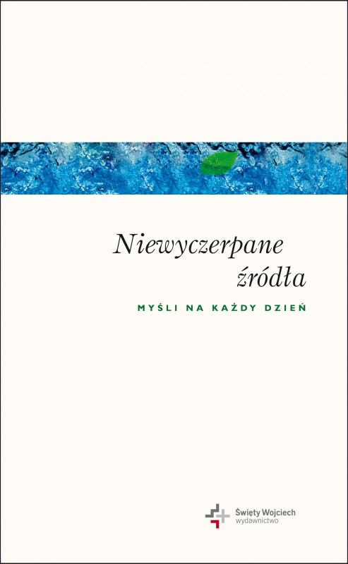Ok�adka - Niewyczerpane �r�d�a. My�li na ka�dy dzie�
