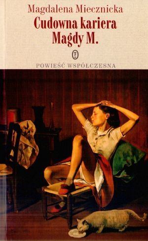 Ok�adka - Cudowna kariera Magdy M.