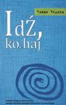 Okładka - Idź, kochaj