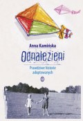 Ok�adka - Odnalezieni. Prawdziwe historie adoptowanych