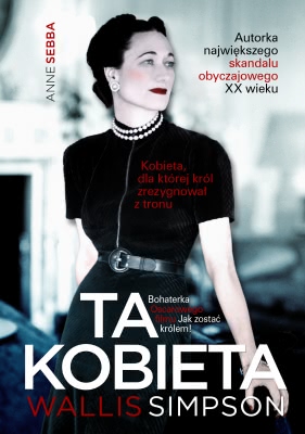 Okładka - Ta kobieta. Wallis Simpson