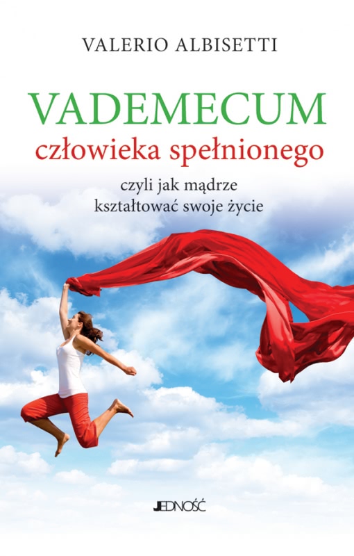 Okładka - Vademecum człowieka spełnionego, czyli jak mądrze kształtować swoje życie
