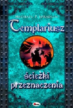 Okładka - Templariusz. Ścieżki przeznaczenia
