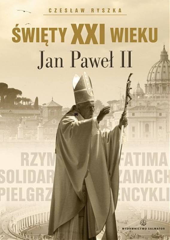Ok�adka - �wi�ty XXI wieku JAN PAWE� II