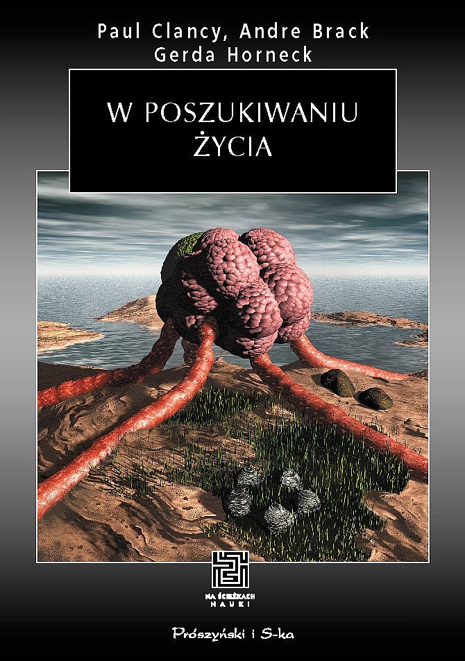 Okładka - W poszukiwaniu życia. Badania Układu Słonecznego