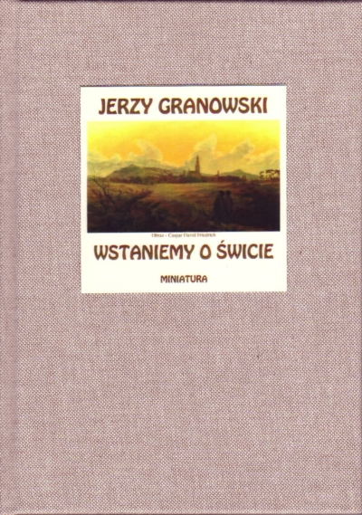 Ok�adka - Wstaniemy o �wicie