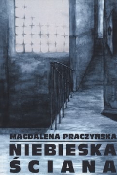 Okładka - Niebieska ściana