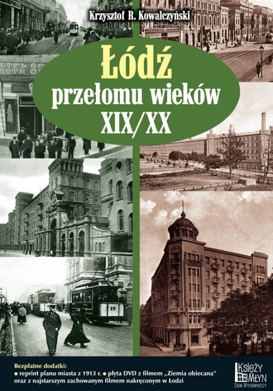 Okładka - Łódź przełomu wieków XIX/XX