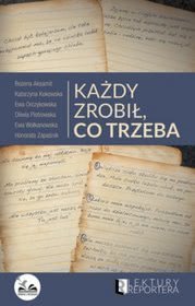 Ok�adka - Ka�dy zrobi�, co trzeba 