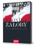 Okładka - Kronika żałoby 10-18 kwietnia 2010