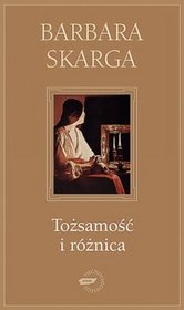 Ok�adka - To�samo�� i r�nica. Eseje metafizyczne