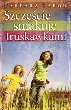 Ok�adka - Szcz�cie smakuje truskawkami