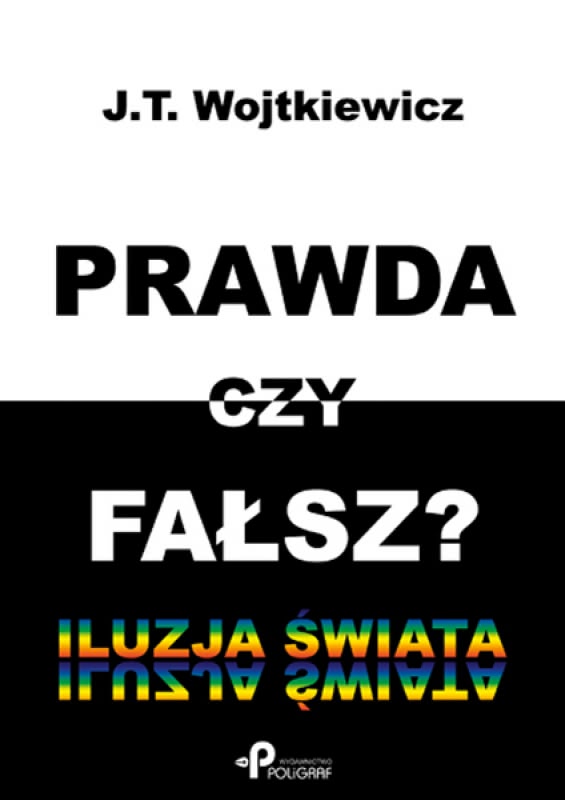 Ok�adka - Prawda czy fa�sz? Iluzja �wiata